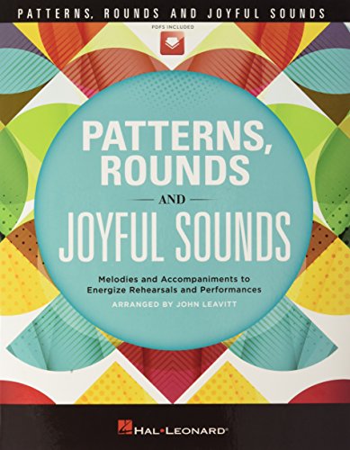 Imagen de archivo de Patterns, Rounds and Joyful Sounds : Collection a la venta por GreatBookPrices