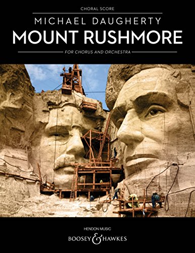 Beispielbild fr Mount Rushmore for Chorus and Orchestra: Choral Score zum Verkauf von HPB-Ruby