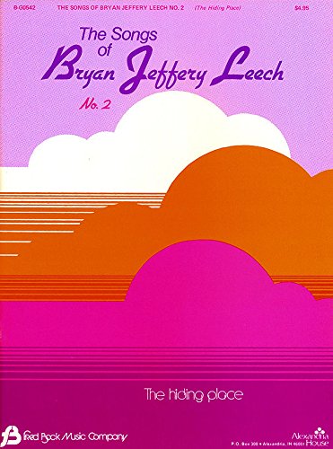 Stock image for SONGS OF BRIAN JEFFERY LEECH PIANO/VOCAL Format: Paperback for sale by INDOO