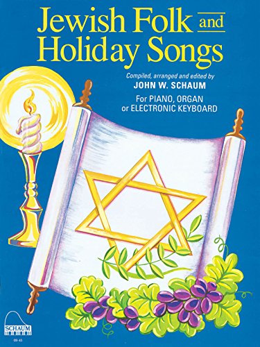Stock image for Jewish Folk and Holiday Songs : NFMC 2016-2020 Piano Hymn Event Class II Selection for sale by Better World Books