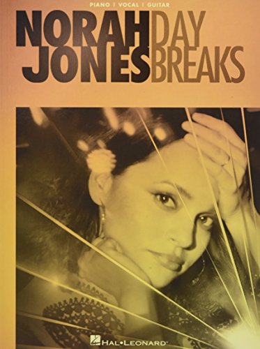 Norah Jones - Day Breaks Norah Jones Author