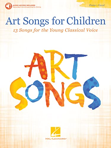 

Art Songs for Children: 13 Songs for the Young Classical Voice - with Recorded Piano Accompaniments Online [Soft Cover ]