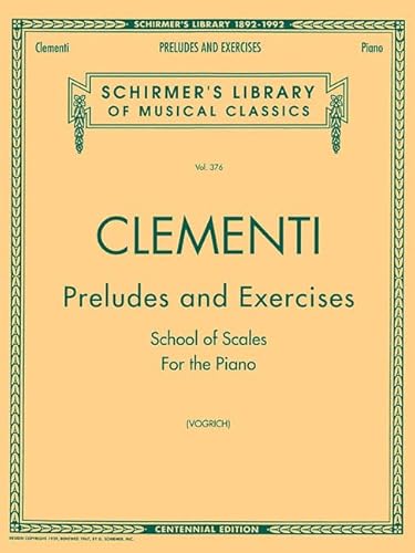 Stock image for Preludes and Exercises: Schirmer Library of Classics Volume 376 Piano Solo for sale by Revaluation Books