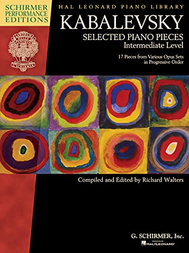 

Dmitri Kabalevsky - Selected Piano Pieces: Intermediate Level (Hal Leonard Piano Library) [Soft Cover ]