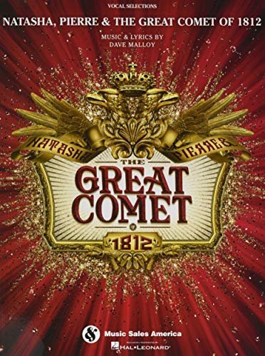 Imagen de archivo de Natasha, Pierre & The Great Comet of 1812: Vocal Selections a la venta por Ergodebooks