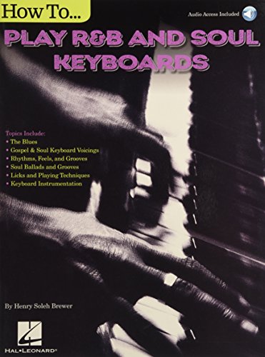 Beispielbild fr How to Play R&amp;B Soul Keyboards zum Verkauf von Blackwell's