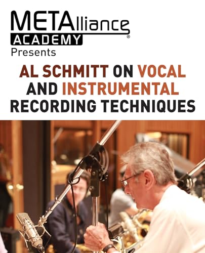 Beispielbild fr Al Schmitt on Vocal and Instrumental Recording Techniques zum Verkauf von Blackwell's