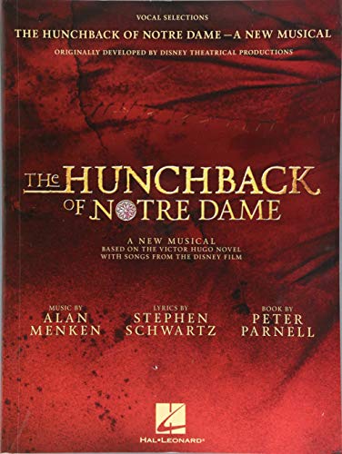 Stock image for The Hunchback of Notre Dame: The Stage Musical: Vocal Selections for sale by Ergodebooks