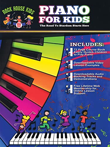 Beispielbild fr Piano for Kids: The Road to Stardom Starts Here (Rock House Kids) zum Verkauf von ThriftBooks-Atlanta