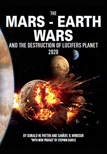 9781495110900: The Mars - the Earth Wars - the Destruction of Lucifers Planet 2020
