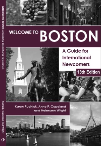 Beispielbild fr Welcome to Boston, A Guide for International Newcomers zum Verkauf von More Than Words