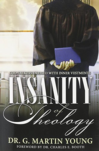 9781495112409: Insanity of Theology