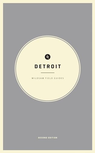 Imagen de archivo de Wildsam Field Guides: Detroit (American City Guide Series) a la venta por Zoom Books Company