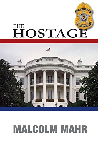 9781495114298: The Hostage