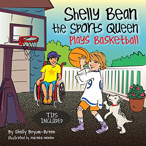 Stock image for Shelly Bean the Sports Queen Plays Basketball for sale by Better World Books