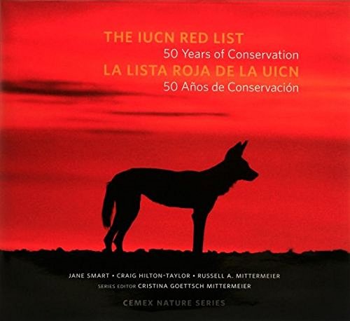 9781495115257: The IUCN Red List: 50 Years of Conservation