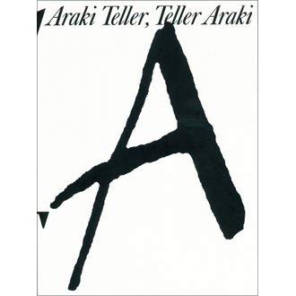 Beispielbild fr Araki Teller, Teller Araki zum Verkauf von Monster Bookshop