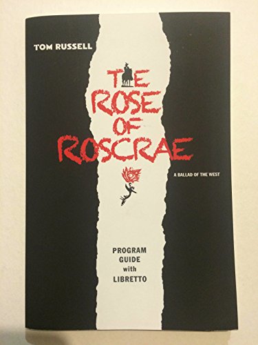 9781495139239: The Rose of Roscrae: A Ballad of the West