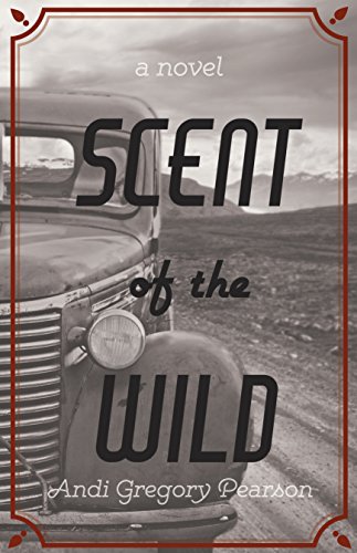9781495157714: Scent of the Wild