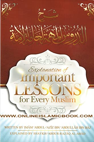 Stock image for Explanation Of Important Lessons For Every Muslim for sale by KuleliBooks