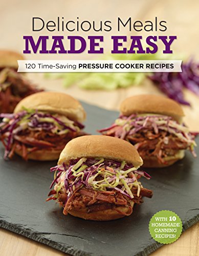 Stock image for Better Food Fast : 120 Quick, Easy and Delicious Pressure Cooker Recipes for sale by Better World Books