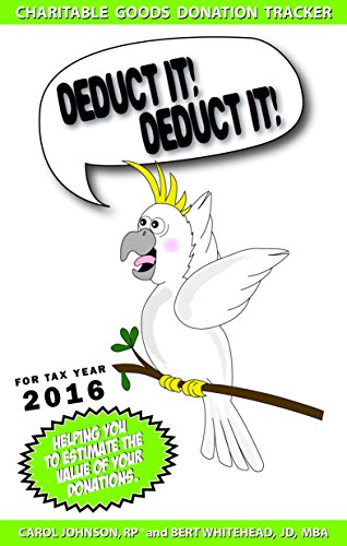 Stock image for Deduct It! Deduct It! For Tax Year 2016 for sale by SecondSale