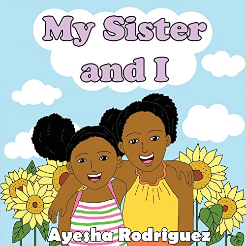 Imagen de archivo de My Sister and I a la venta por GF Books, Inc.