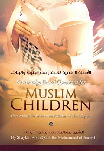 Imagen de archivo de Knowledge Based Questions for Muslim Children a la venta por -OnTimeBooks-