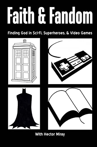 Stock image for Faith Fandom: Finding God In Sci-Fi, Superheroes, Video Games for sale by Off The Shelf
