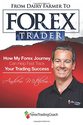 9781495210020 From Dairy Farmer To Forex Trader How My Forex - 