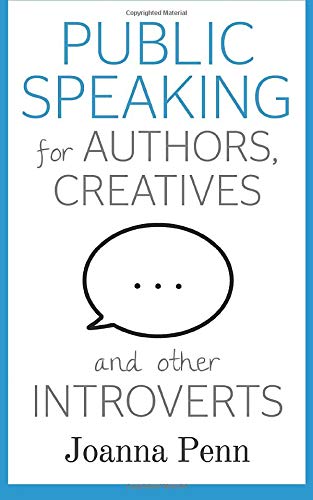 Beispielbild fr Public Speaking for Authors, Creatives and Other Introverts (Books for Writers) zum Verkauf von Zoom Books Company