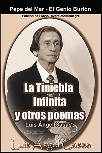 9781495212949: La Tiniebla Infinita Y Otros Poemas (Spanish Edition)