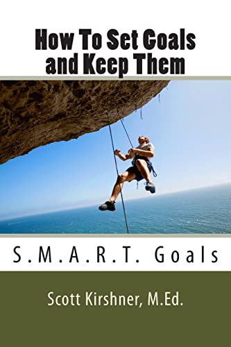 9781495227400: How To Set Goals and Keep Them