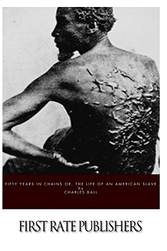 Imagen de archivo de Fifty Years in Chains or, The Life of an American Slave a la venta por Wonder Book