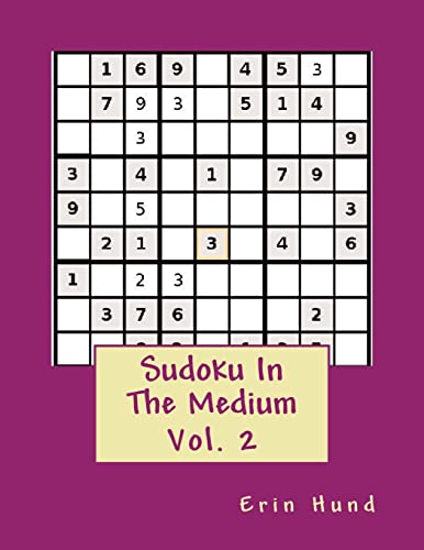 9781495231551: Sudoku In The Medium Vol. 2: Volume 2