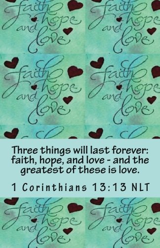 Imagen de archivo de Christian Journal: Faith, Hope, Love a la venta por Revaluation Books