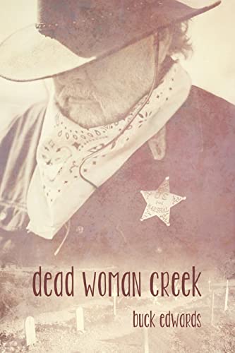 Beispielbild fr Dead Woman Creek zum Verkauf von ThriftBooks-Dallas