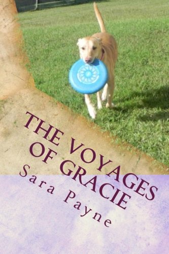 Beispielbild fr The Voyages of Gracie zum Verkauf von Revaluation Books