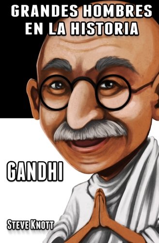 Beispielbild fr Gandhi: Grandes Hombres en la Historia: Volume 2 zum Verkauf von Revaluation Books