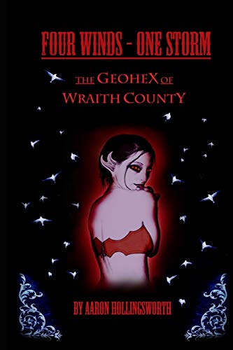 9781495242731: Four Winds-One Storm: The Geohex of Wraith County