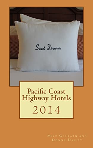 Beispielbild fr Pacific Coast Highway Hotels 2014 zum Verkauf von ThriftBooks-Atlanta