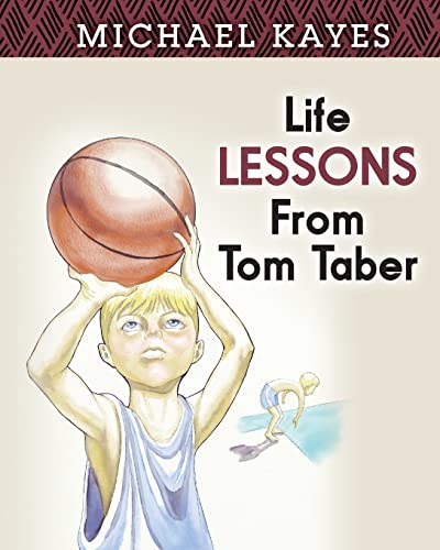 Imagen de archivo de Life Lessons From Tom Taber a la venta por ThriftBooks-Atlanta