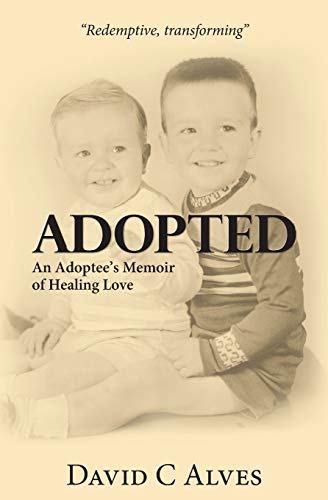 Beispielbild fr Adopted An Adoptee's Memoir of Healing Love zum Verkauf von PBShop.store US