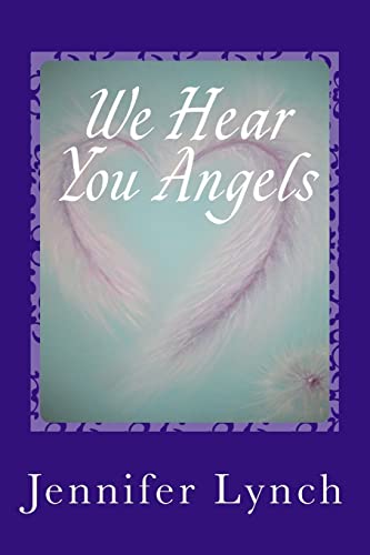 Beispielbild fr We Hear You Angels: Angel Wisdom zum Verkauf von WorldofBooks