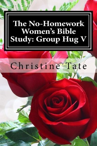 Beispielbild fr The No-Homework Women's Bible Study: Group Hug V zum Verkauf von SecondSale