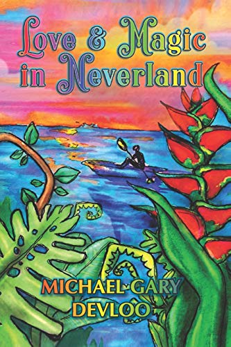 Stock image for Love and Magic in Neverland for sale by SecondSale
