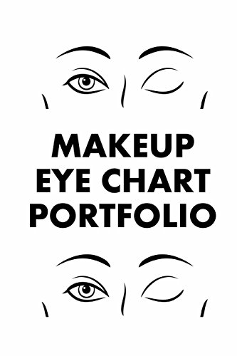 Stock image for Makeup Eye Chart Portfolio for sale by AwesomeBooks