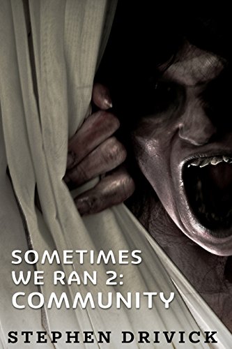 9781495265686: Sometimes We Ran 2: Community: Volume 2