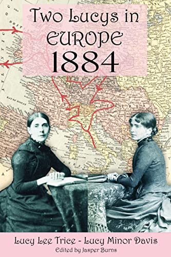 Beispielbild fr Two Lucys in Europe 1884 zum Verkauf von Lucky's Textbooks