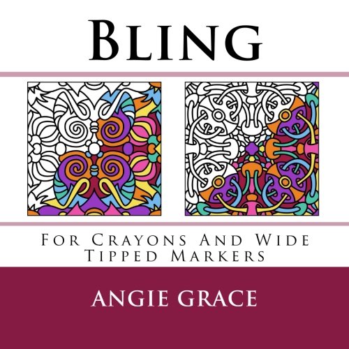 9781495268229: Bling (For Crayons And Wide Tipped Markers) (Angie's Patterns For Crayons And Wide Tipped Markers)